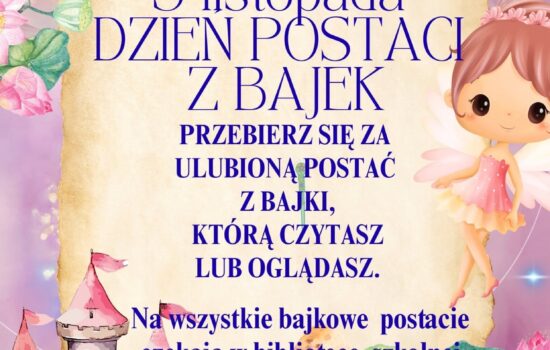 „W naszej szkole jak w bajce”
