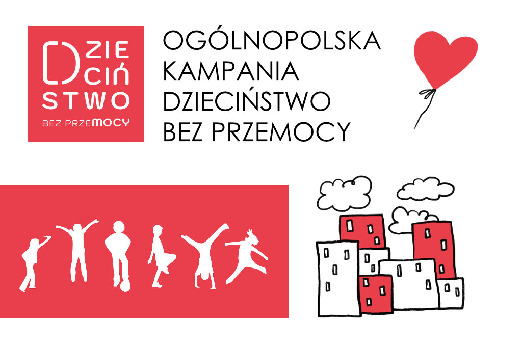 Ogólnopolska Kampania "Dzieciństwo bez przemocy"